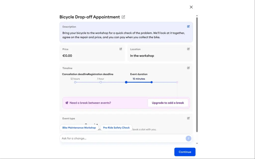 The appointment changed to a free fifteen-minute drop-off