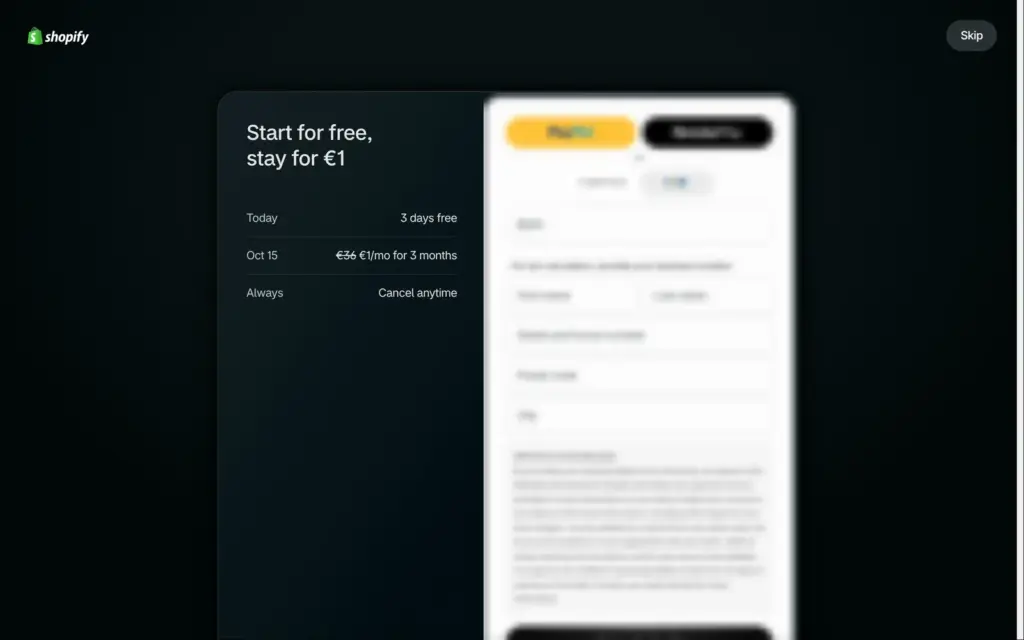 Shopify page offering three months for one euro, with the payment fields blurred and a Skip button